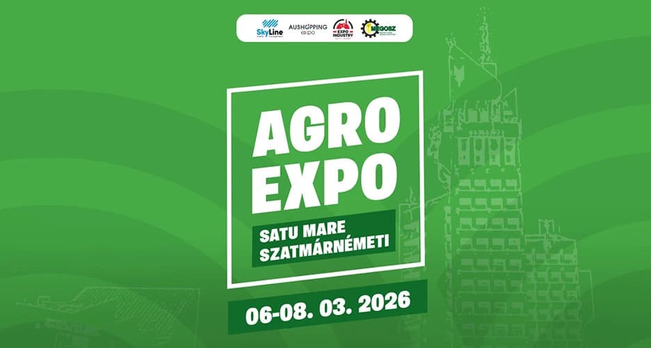 [AGRO] - AGRO EXPO 2026 - Satu Mare