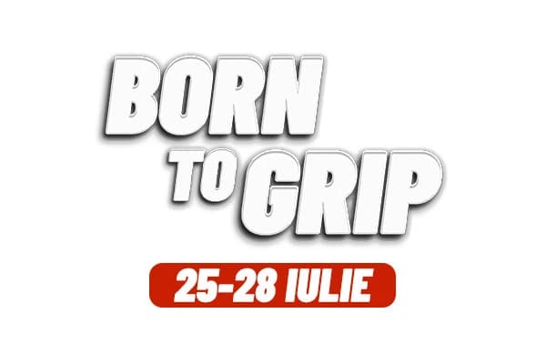 BORN TO GRIP SI NU LASA PIELEA SA TE DOARA!