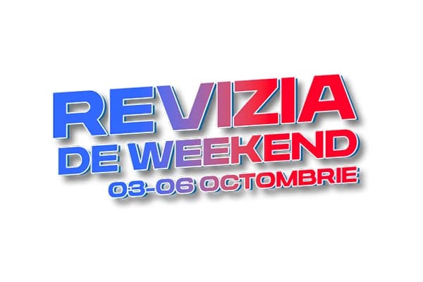 Toamna vine cu vreme capricioasa, noi venim cu REVIZIA DE WEEKEND